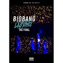 DVD / BIGBANG / BIGBANG JAPAN DOME TOUR 2017 -LAST DANCE- : THE FINAL (2DVD(スマプラ対応)) (通常版) / AVBY-58696