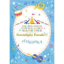 BD / THE IDOLM@STER CINDERELLA GIRLS / THE IDOLM@STER CINDERELLA GIRLS 5thLIVE TOUR Serendipity Parade!!!@FUKUOKA(Blu-ray) / COXC-1261