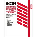 BD / iKON / iKONCERT 2016 SHOWTIME TOUR IN JAPAN(Blu-ray) (2Blu-ray+2CD+スマプラ) (初...