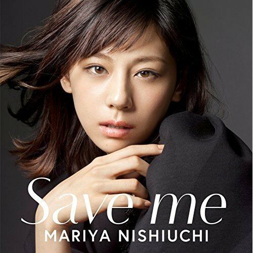 CD / 西内まりや / Save me / AVCD-16559