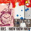 CD / DOES / KNOW KNOW KNOW (CD+DVD) (楸㥱å) () / KSCL-2696