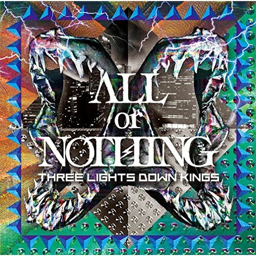 CD / THREE LIGHTS DOWN KINGS / ALL or NOTHING (通常盤) / AICL-2703