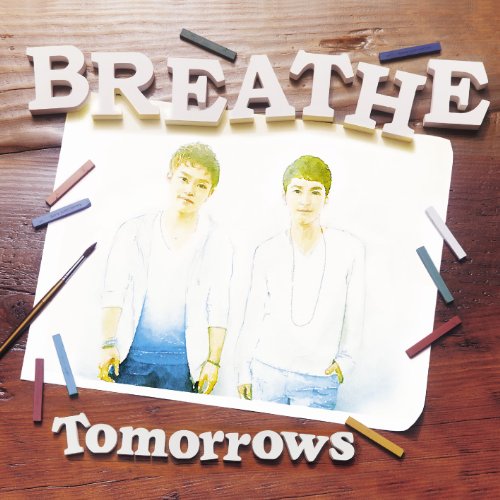 CD / BREATHE / Tomorrows (CD+DVD(Tomorrows Music Video 2nd Version収録)) / RZCD-59584