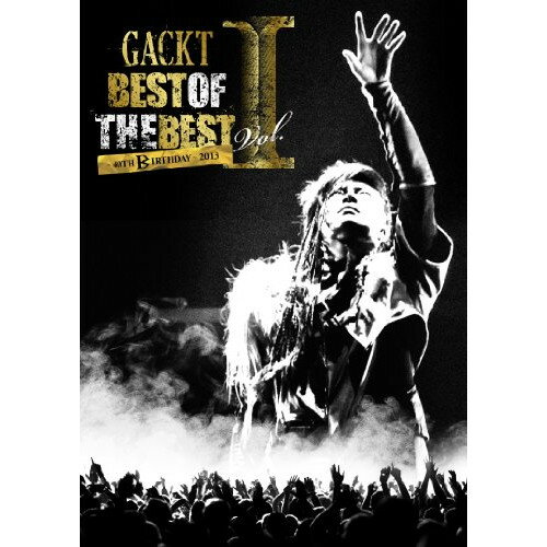BD / GACKT / BEST OF THE BEST I ～40TH BIRTHDAY～ 2013(Blu-ray) / GLDV-3