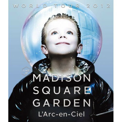 BD / L'Arc-en-Ciel / WORLD TOUR 2012 LIVE at MADISON SQUARE GARDEN(Blu-ray) / KSXL-167
