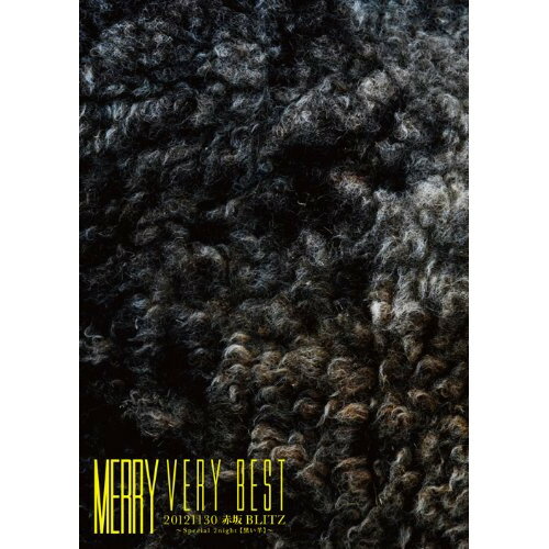 DVD / MERRY / MERRY VERY BEST 20121130 赤坂BLITZ 〜Special 2night(黒い羊)〜 / SFBD-41