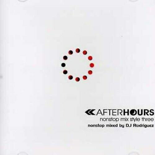 CD / DJhQX / AFTERHOURS nonstop mix style three / XNSS-10030