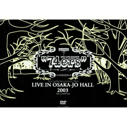 DVD / ݥΥեƥ / 74ers LIVE IN OSAKA-JO HALL 2003 / SEBL-20