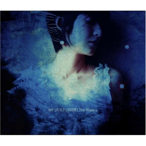 CD / My Little Lover / The Waters (廉価盤) / AVCD-23610のサムネイル