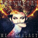 METAL GALAXY -JAPAN Complete Edition- (初回生産限定 SUN盤)BABYMETALベビーメタル べびーめたる　発売日 : 2019年10月11日　種別 : CD　JAN : 4988061866840　商品番号 : TFCC-86684【商品紹介】(メタルの銀河を旅する)をテーマに、バラエティに富んだ楽曲を散りばめた今作は、日本以外の世界共通で発売されるレギュラー盤は全14曲収録となりますが、日本限定発売となる(Japan Complete Edition)には、日本盤のみ収録される2曲を含む全16曲を収録。この日本盤CDは2枚組でリリースされ、オリジナルアルバムとしては初の試み。BABYMETALの名前の通り、LIGHT & DARKNESS、二面性やアンビバレンスのような感情、その他様々な化学反応から生まれる(新しいメタル)がさらに進化し、そして拡大させたのが今作品。太陽と月が、昼と夜で照らす光を変えながらこの世の景色を変えていくように、今まで以上に様々なタイプのサウンドを奏で、メタルの銀河を色とりどりに染めていきます。【収録内容】CD:11.FUTURE METAL2.DA DA DANCE(feat.Tak Matsumoto)3.Elevator Girl4.Shanti Shanti Shanti5.Oh! MAJINAI(feat.Joakim Broden)6.Brand New Day(feat.Tim Henson and Scott LePage)7.↑↓←→BBAB8.Night Night Burn!CD:21.IN THE NAME OF2.Distortion(feat.Alissa White-Gluz)3.PA PA YA!!(feat.F.HERO)4.BxMxC5.Kagerou6.Starlight7.Shine8.Arkadia