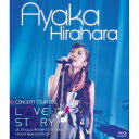 BD / 平原綾香 / 平原綾香 CONCERT TOUR 2011～LOVE STORY～ at 昭和女子大学人見記念講堂(Blu-ray) / MUXD-1004