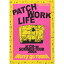 DVD / PATCH WORK LIFE / at CH-w SUMMER TOUR 2004 Heavy go round / MTBH-1007