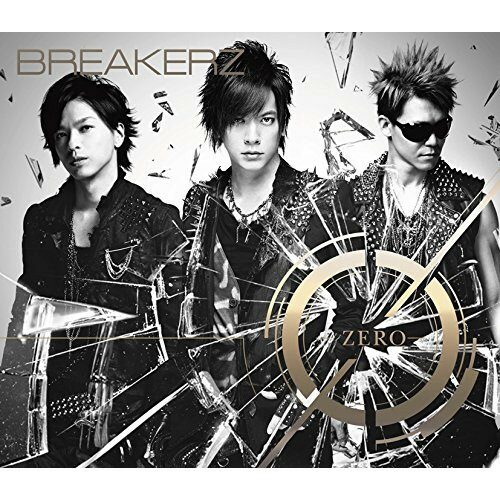 CD / BREAKERZ / 0-ZERO- (CD+DVD) (初回限定盤A) / ZACL-9085