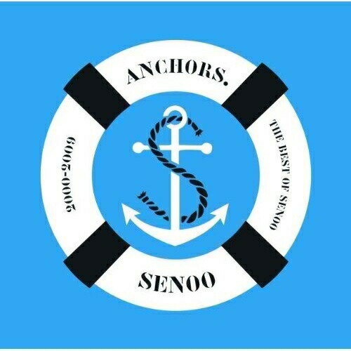 CD /  / ANCHORS.THE BEST OF SENOO 2000-2009 / ZQCS-1009