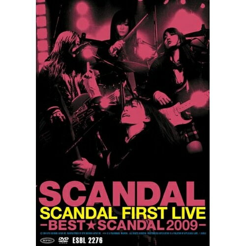 DVD / SCANDAL / SCANDAL FIRST LIVE -BEST★SCANDAL 2009- / ESBL-2276