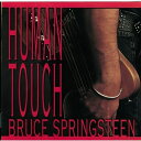 CD / ブルース・スプリングスティーン / ヒューマン・タッチ (Blu-specCD2) (解説歌詞対訳付/紙ジャケット) (完全生産限定盤) / SICP-31660(2)