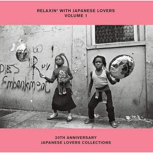 CD / オムニバス / RELAXIN' WITH JAPANESE LOVERS VOLUME 1 20TH ANNIVERSARY JAPANESE LOVERS COLLECTIONS (ライナーノーツ) / MHCL-3056