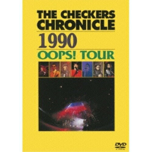 DVD / THE CHECKERS / THE CHECKERS CHRONICLE 1990 OOPS! TOUR (廉価版) / PCBP-52802