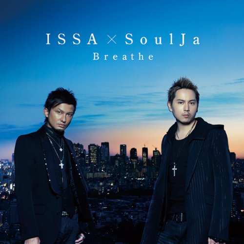 CD / ISSA × SoulJa / Breathe (CD+DVD) (ジャケットA) / AVCD-16215