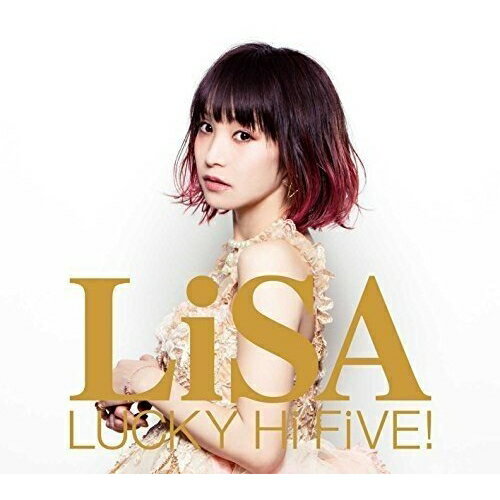 CD / LiSA / LUCKY Hi FiVE! (CD+Blu-ray+DVD) (初回生産限定盤) / SVWC-70141