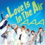 CD / AAA / Love Is In The Air (CD+DVD) (㥱åA) / AVCD-48732