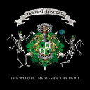 CD / ミスター・アイリッシュ・バスタード / ザ・ワールド・ザ・フレッシュ・アンド・ザ・デビル・ジャパン・エディション (解説歌詞対訳付) / HUCD-10199