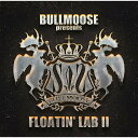 CD / オムニバス / BULLMOOSE presents FLOATIN' LAB II / PECF-3123