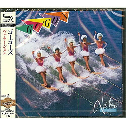 CD / ゴーゴーズ / ヴァケーション (SHM-CD) (解説歌詞対訳付) / UICY-25489