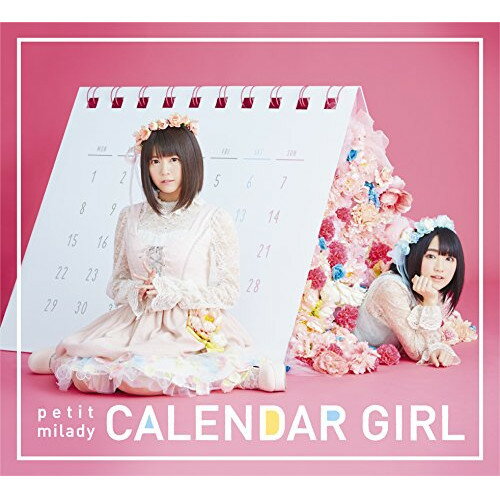 CD / petit milady / CALENDAR GIRL (CD+DVD) (初回限定盤A) / POCE-9417