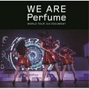 WE ARE Perfume WORLD TOUR 3rd DOCUMENT (通常版)Perfumeパフューム ぱふゅーむ　発売日 : 2016年7月06日　種別 : DVD　JAN : 4988031166291　商品番号 : UPBP-1008
