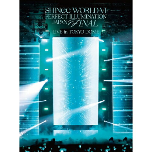 ▼BD / SHINee / SHINee WORLD VI(PERFECT ILLUMINATION) JAPAN FINAL LIVE in TOKYO DOME(Blu-ray) (本編ディスク+特典ディスク) (初回生産限定盤) / UPXH-29066[6/19]発売