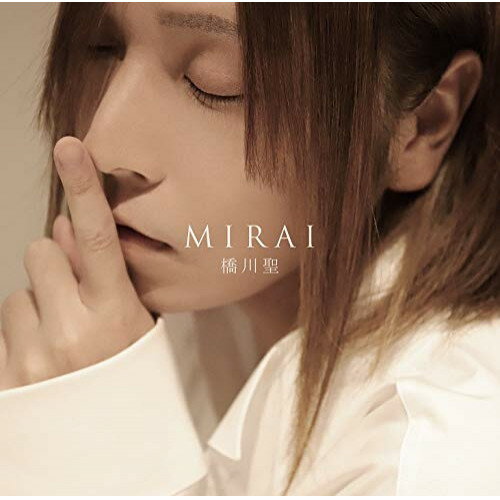 Rakuten - CD / 橋川聖 / Mirai / POCS-1763