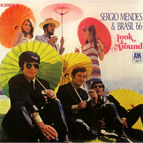 CD / セルジオ・メンデス&ブラジル'66 / ルック・アラウンド〜恋のおもかげ (解説歌詞付) / UCCV-3082