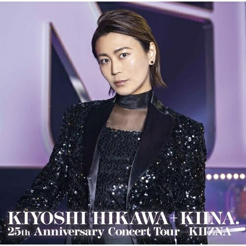 CD / 氷川きよし / KIYOSHI HIKAWA+KIINA. 25th Anniversary Concert Tour -KIIZNA- / COCP-42451