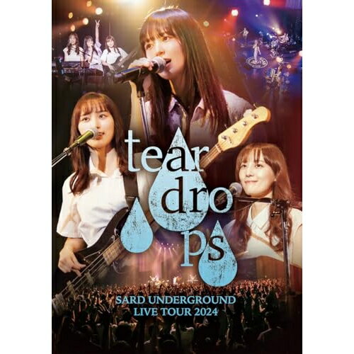 BD / SARD UNDERGROUND / SARD UNDERGROUND LIVE TOUR 2024(tear drops)(Blu-ray) / GZXA-8045