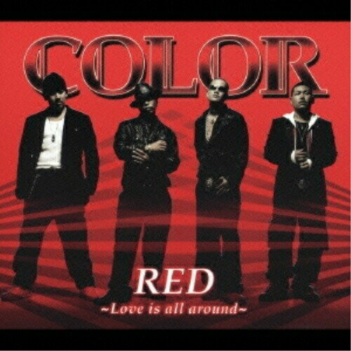 CD / COLOR / RED 〜Love is all around〜 (CD+DVD) (ジャケットA) / RZCD-45244