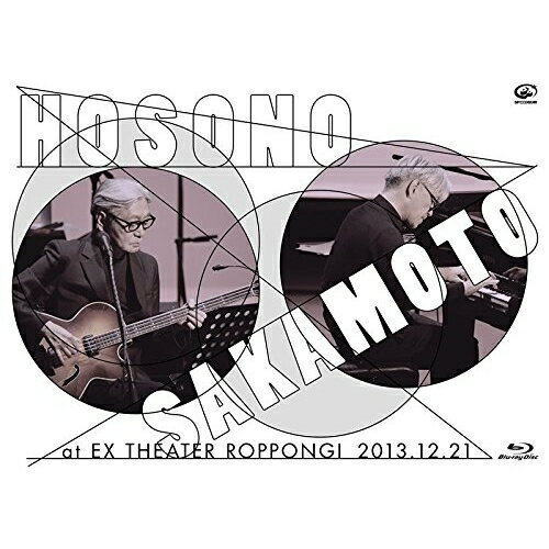 BD / 細野晴臣×坂本龍一 / 細野晴臣×坂本龍一 at EX THEATER ROPPONGI 2013.12.21(Blu-ray) (ライナーノーツ) / VIXL-138
