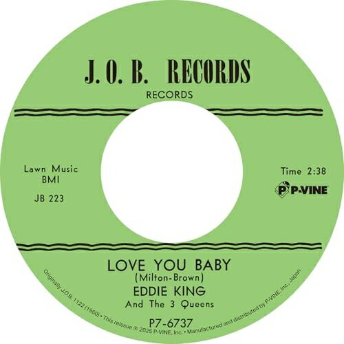 Blues - EP / エディ・キング / ラヴ・ユー・ベイビー c/w シェイキン・インサイド (初回生産限定盤) / P7-6737