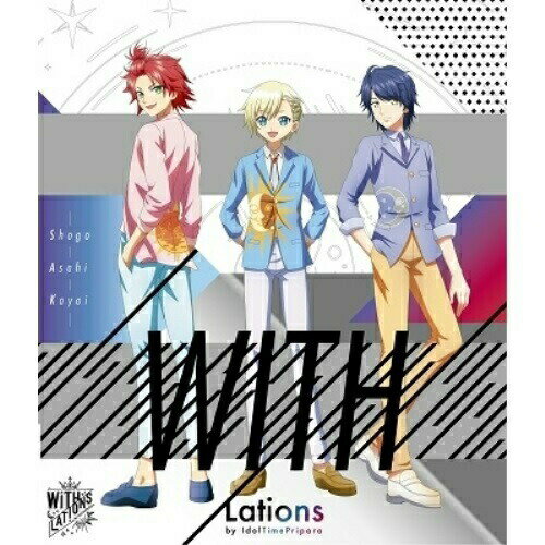 Rakuten - BD / アニメ / スペシャルイベント『WITH/Lations』by IdolTimePripara(Blu-ray) / EYXA-12998