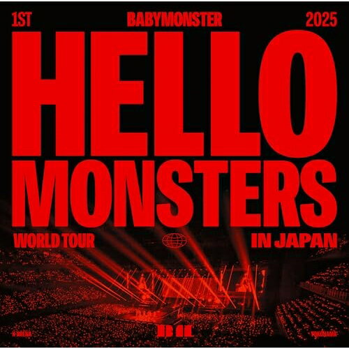 1ST WORLD TOUR(HELLO MONSTERS) IN JAPAN 〜2025.04.13 K-ARENA YOKOHAMA〜 (通常盤)BABYMONSTERベイビーモンスター べいびーもんすたー　発売日 : 2025年10月22日　種別 : CD　JAN : 4547366777130　商品番号 : SRCL-13425【商品紹介】様々な記録を打ち立てた BABYMONSTER『1ST WORLD TOUR(HELLO MONSTERS) IN JAPAN』から、K-ARENA YOKOHAMA 公演が初のライブ音源CD化!【収録内容】CD:11.DRIP(Remix)2.BATTER UP3.CLIK CLAK4.LIKE THAT5.SHEESH6.Woke Up In Tokyo7.Love, Maybe8.DREAM9.BILLIONAIRE10.Really Like You11.Clap Your Hands 〜 GO AWAY、Clap Your Hands、GO AWAY12.FOREVER13.Love In My Heart