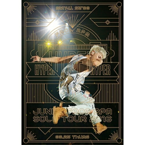 DVD / JUNHO(From 2PM) / JUNHO(From 2PM) Solo Tour 2016 ”HYPER” (通常版) / ESBL-2488