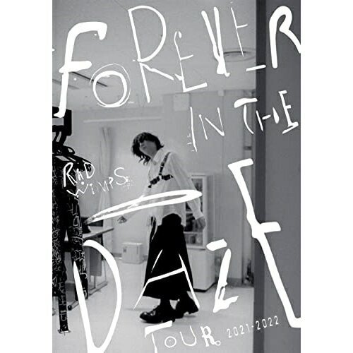 DVD / RADWIMPS / FOREVER IN THE DAZE TOUR 2021-2022 / UPBH-20305