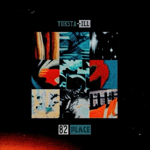CD / YUKSTA-ILL / 82PLACE / PCD-27094