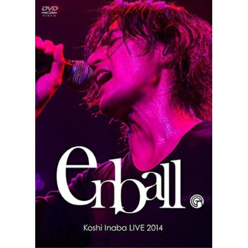 DVD / 稲葉浩志 / Koshi Inaba LIVE 2014 〜en-ball〜 / BMBV-5027