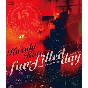 BD / 加藤和樹 / Kazuki Kato 15th Anniversary Special Live fun-filled day(Blu-ray) (本編ディスク+特典ディスク) / TEXI-99061