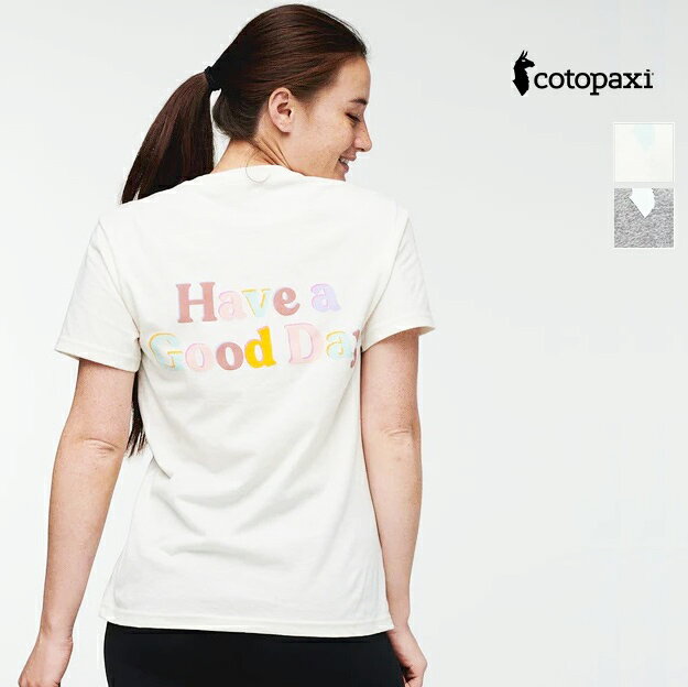 Rakuten - cotopaxi コトパクシ プリントTシャツ Have a Good Day T-Shirt 4200780004221/4200780148221 | トップス 定番 春夏