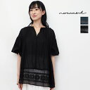 normment ノーメント S23P-615 コットンガーゼ×メッシュ刺繍ギャザーブラウス チュニック cotton gauze with net embroidery hs blouse | 23SS トップス 春夏