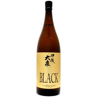 大山酒造 伊佐大泉 BLACK 芋 25度 1800ml　【単式蒸留焼酎　芋焼酎】　ぷちショップ物流センター