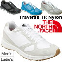 トレイル ランニングシューズ THE NORTH FACE ザ・ノースフェイス 山岳トレイル トラバース TR ナイロン メンズ レディース 靴 ビブラムソール 正規品 Traverse TR Nylon 男女兼用/NF51643