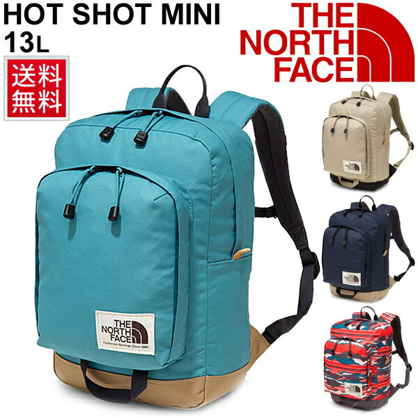 リュックサック デイパック キッズ 男の子 女の子 子ども ノースフェイス THE NORTH FACE ホットショットミニ 13L バックパック Hot Shot 通園 通学 塾 遠足 キャンプ かばん/ NMJ71903